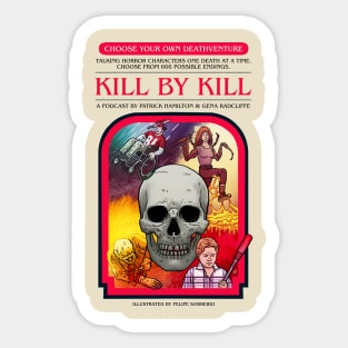 Kill By Kill's Choose Your Own Deathventure Sticker